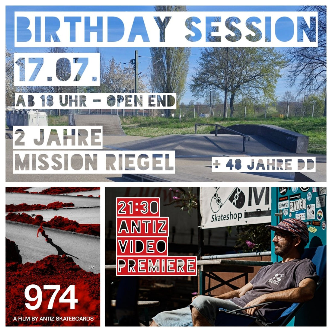 17.07. Birthday Session + Antiz Skateboards "974" Video Premiere - Rollbrett Mission
