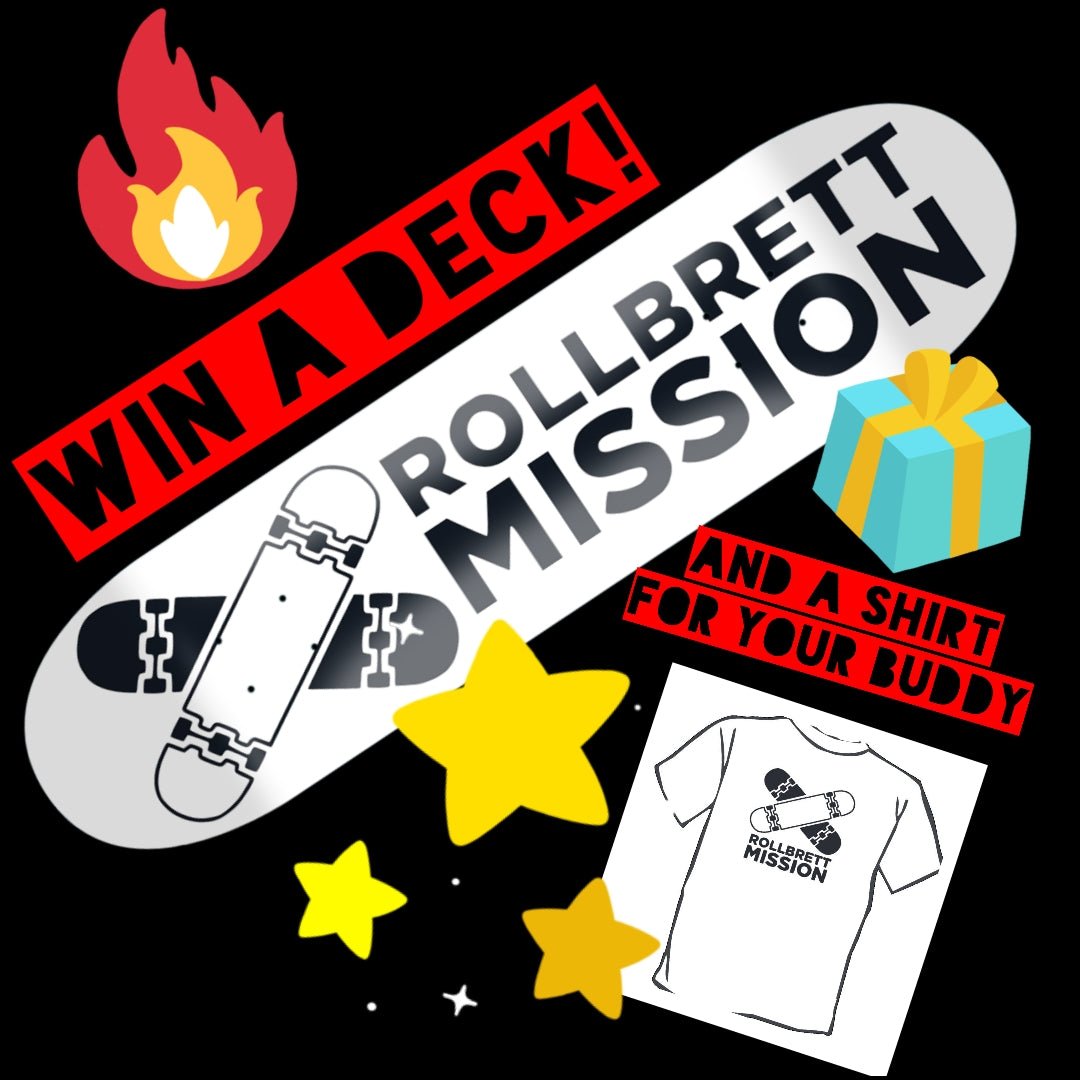 Gewinne ein Deck! - Rollbrett Mission