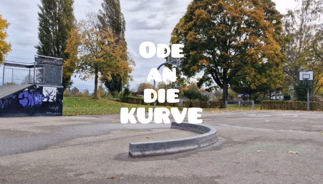 Ode an die Kurve - Rollbrett Mission