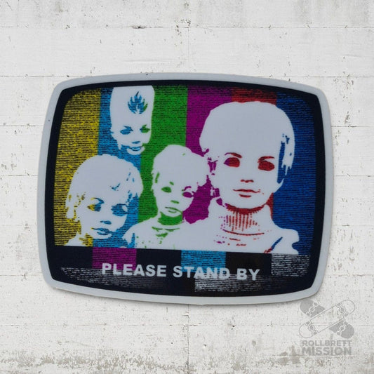 Black Label Please Stand By Sticker - Rollbrett Mission