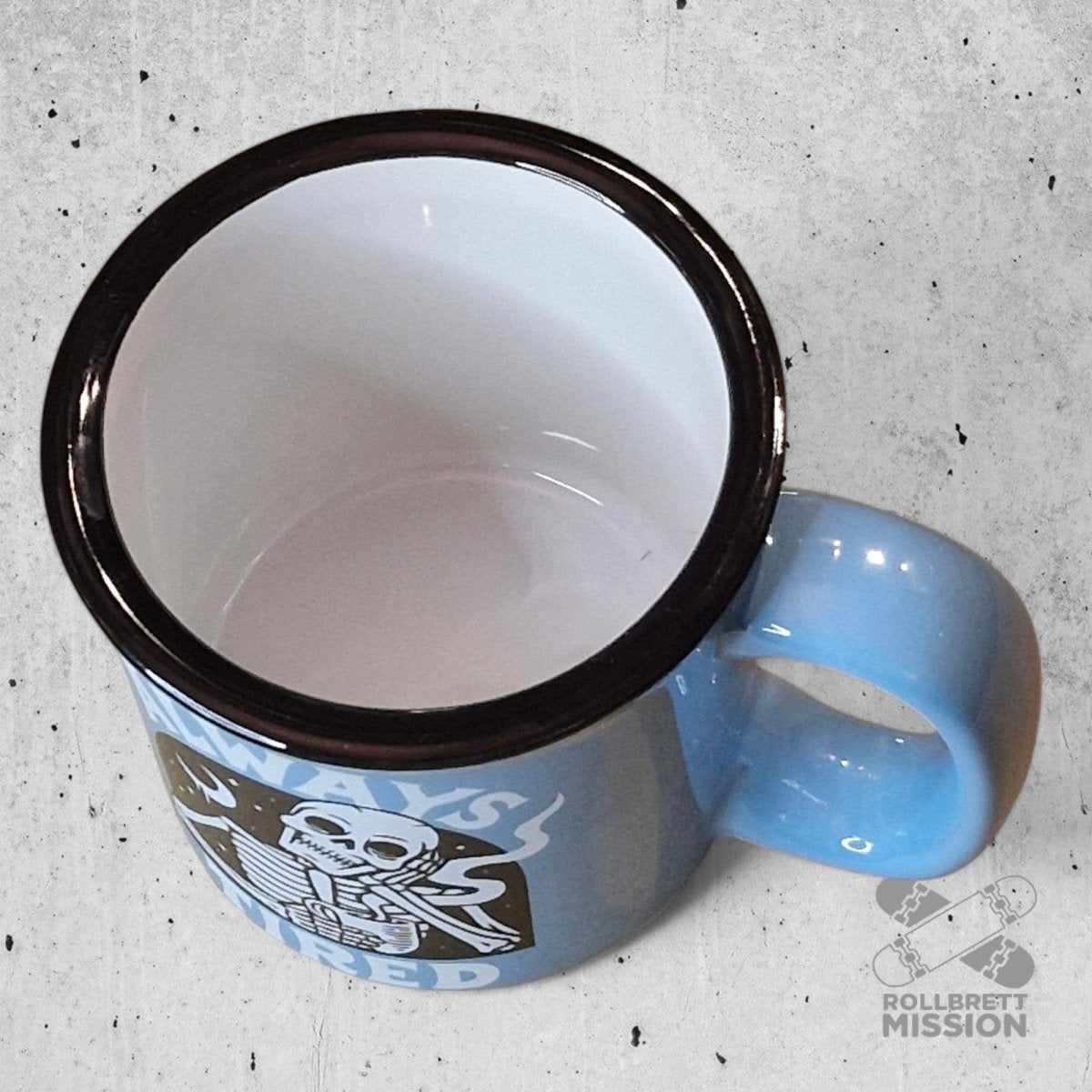 DEATH BY COFFEE Tasse Always Tired - Geschirr - Rollbrett Mission