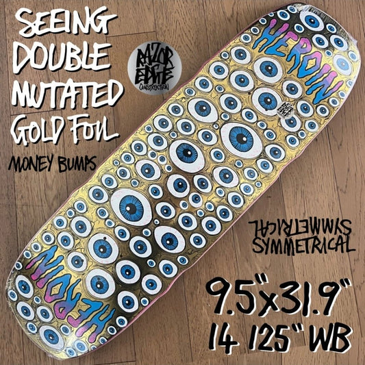 Heroin Skateboards Seeing Double Mutated Gold Foil 9.5 Deck - Skateboard - Decks - Rollbrett Mission